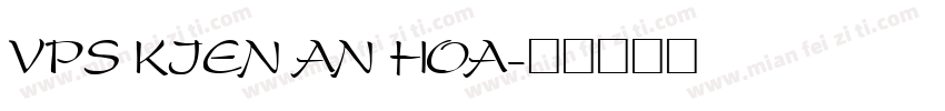 VPS Kien An Hoa字体转换
